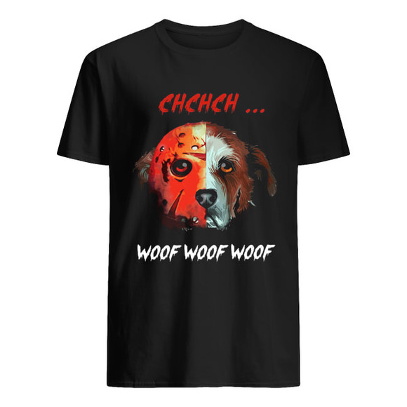 Jason Voorhees Dog Chchch Woof Shirt - Picture 1 of 4